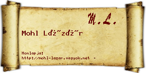 Mohl Lázár névjegykártya